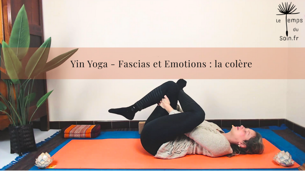 Série de Yin Yoga sur le thème des émotions - séance sur la colère